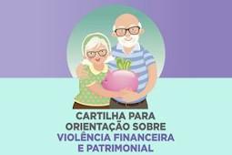 Cartilha para orientação sobre violência Financeira e Patrimonial